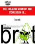   Collins Dictionary  Brat  :  Brat,   2024    ,      ,     2024   Collins