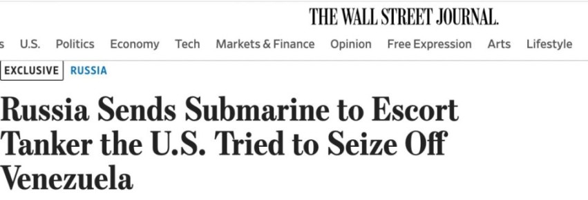 The Wall Street Journal сообщает, что Россия якобы направила подводную лодку для сопровождения российского танкера, который США пытались захватить у берегов Венесуэлы