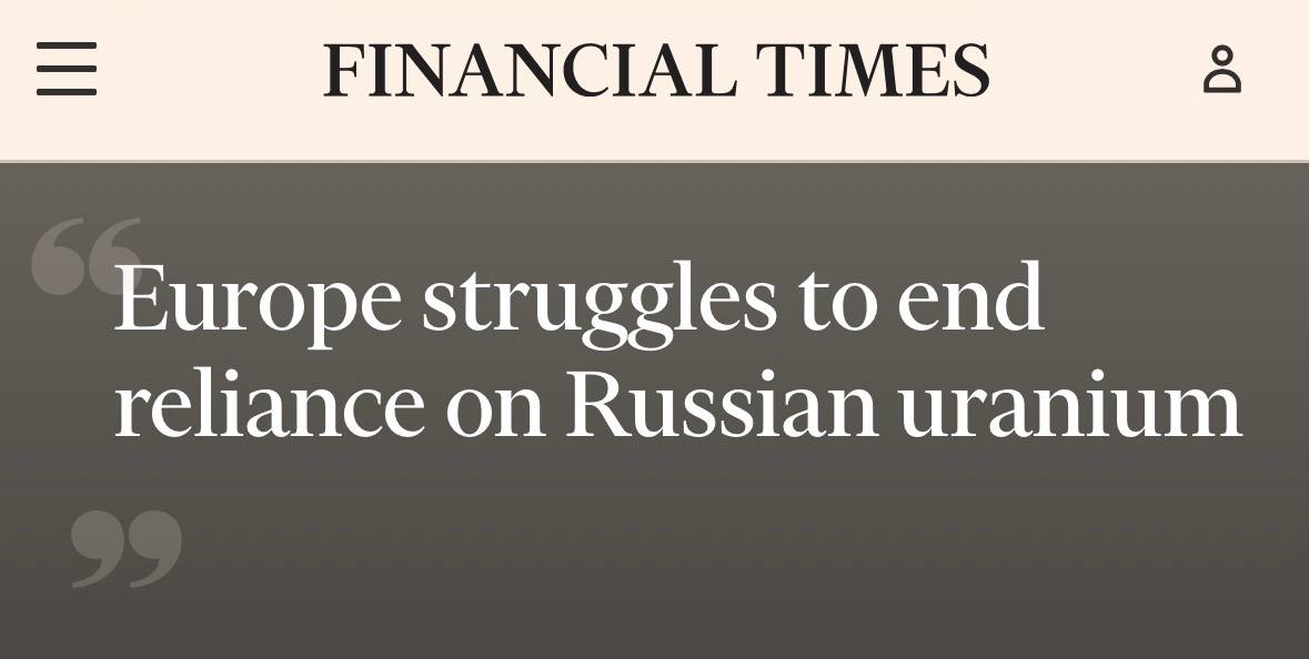 Алексей Журавлев: Европа борется за то, чтобы сократить зависимость от российского урана - Financial Times
