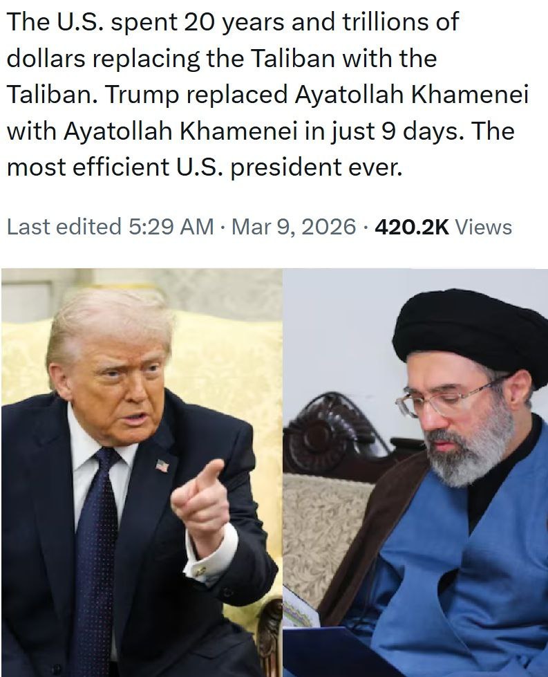 «США потратили 20 лет и триллионы долларов на то, чтобы заменить режим Талибана на режим Талибана. А Трамп заменил аятоллу Хаменеи на аятоллу Хаменеи всего за 9 суток. Самый эффективный американский президент в истории», —...