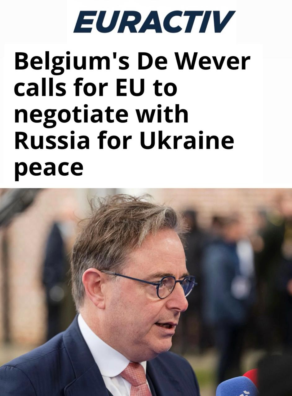 «Де Вевер из Бельгии призывает ЕС начать переговоры с Россией о мире на Украине»: Премьер Бельгии понял, что ЕС не в силах противостоять России