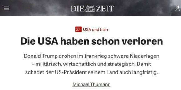 Немецкая Die Zeit: США в Иране США терпят военное, экономическое и стратегическое поражение