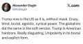 Александр Дугин:. Трамп сейчас представляет настоящую сущность США, без маски